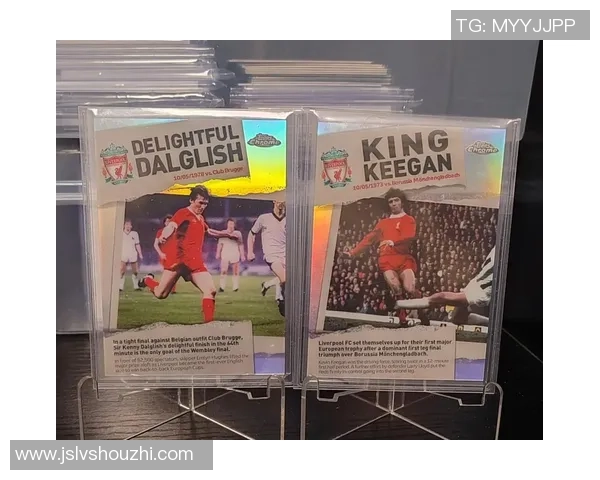 揭秘KP足球球星卡收藏价值与未来发展趋势分析 揭秘KP足球球星卡收藏价值与未来发展趋势分析