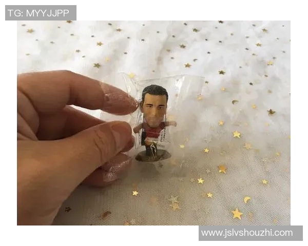足球球星IP手办收藏潮流崛起打造属于你的明星足球世界